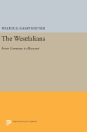 The Westfalians: From Germany to Missouri