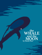 The Whale and the Moon