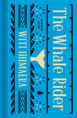 The Whale Rider - Ihimaera, Witi, and Gladstone, Lily (Foreword by), and Kino, Shilo (Introduction by)