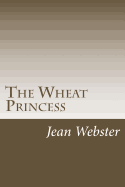 The Wheat Princess
