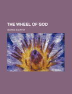 The Wheel of God