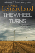 The Wheel Turns