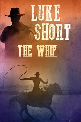 The Whip - Short, Luke