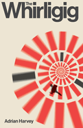The Whirligig