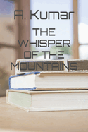 The Whisper of the Mountains