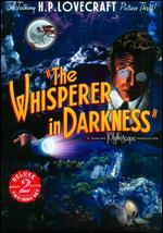 The Whisperer in Darkness