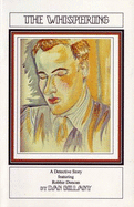 The Whispering: A Detective Story Featuring Robbie Duncan