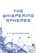 The Whispering Spheres