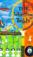 The Whistling Toilets - Powell, Randy