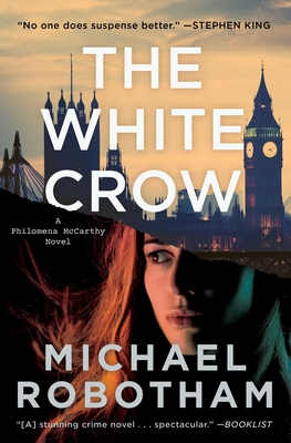The White Crow - Robotham, Michael