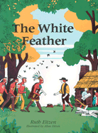 The White Feather - Eitzen, Ruth