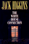 The White House Connection