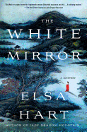 The White Mirror: A Mystery