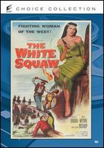 The White Squaw