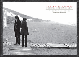 The White Stripes: Under Great White Northern Lights
