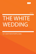 The White Wedding