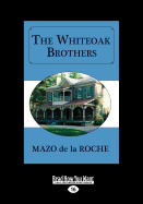 The Whiteoak Brothers