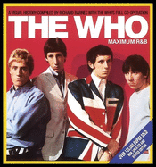 The Who: Maximum R&B