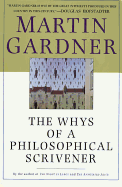 The Whys of a Philosophical Scrivener