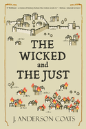 The Wicked and the Just
