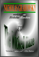 The Wicked Haze