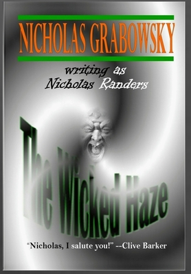 The Wicked Haze - Grabowsky, Nicholas