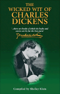 The Wicked Wit of Charles Dickens