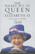 The Wicked Wit of Queen Elizabeth II