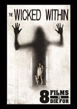 The Wicked Within