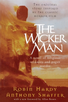 The Wicker Man - Hardy, Robin, and Shaffer, Anthony