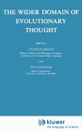 The Wider Domain of Evolutionary Thought