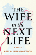 The Wife in the Next Life