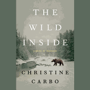 The Wild Inside: A Novel of Suspense