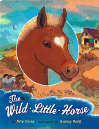 The Wild Little Horse