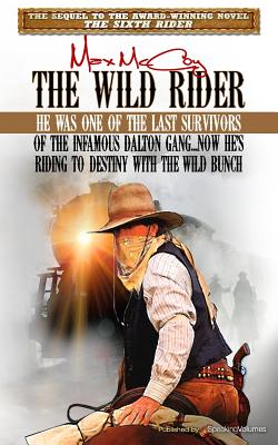 The Wild Rider - McCoy, Max