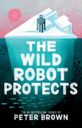 The Wild Robot Protects