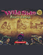The Wild Side: Bizarre Endings