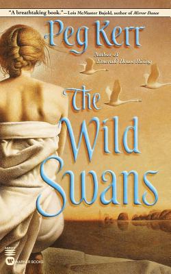 The Wild Swans - Kerr, Peg
