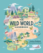 The Wild World Handbook : Habitats