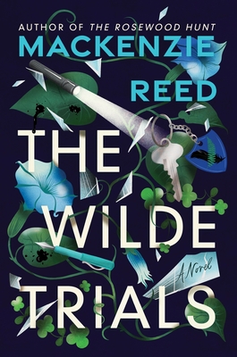 The Wilde Trials - Reed, MacKenzie