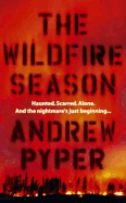 The Wildfire Season