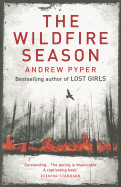 The Wildfire Season