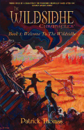 The Wildsidhe Chronicles: Book 1: Welcome to the Wildsidhe