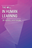 The will in human learning