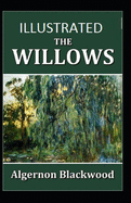 The Willows Illustrated