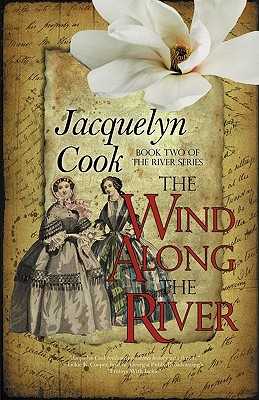 The Wind Along the River - Cook, Jacquelyn