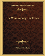 The Wind Among The Reeds