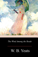 The Wind Among the Reeds