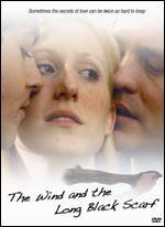 The Wind and the Long Black Scarf