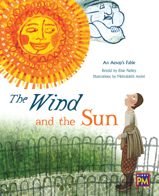 The Wind and the Sun: Leveled Reader Purple Level 20 - Rg, Rg (Prepared for publication by)